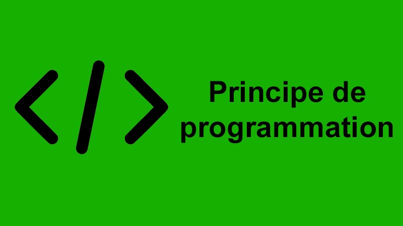 Principe de programmation
